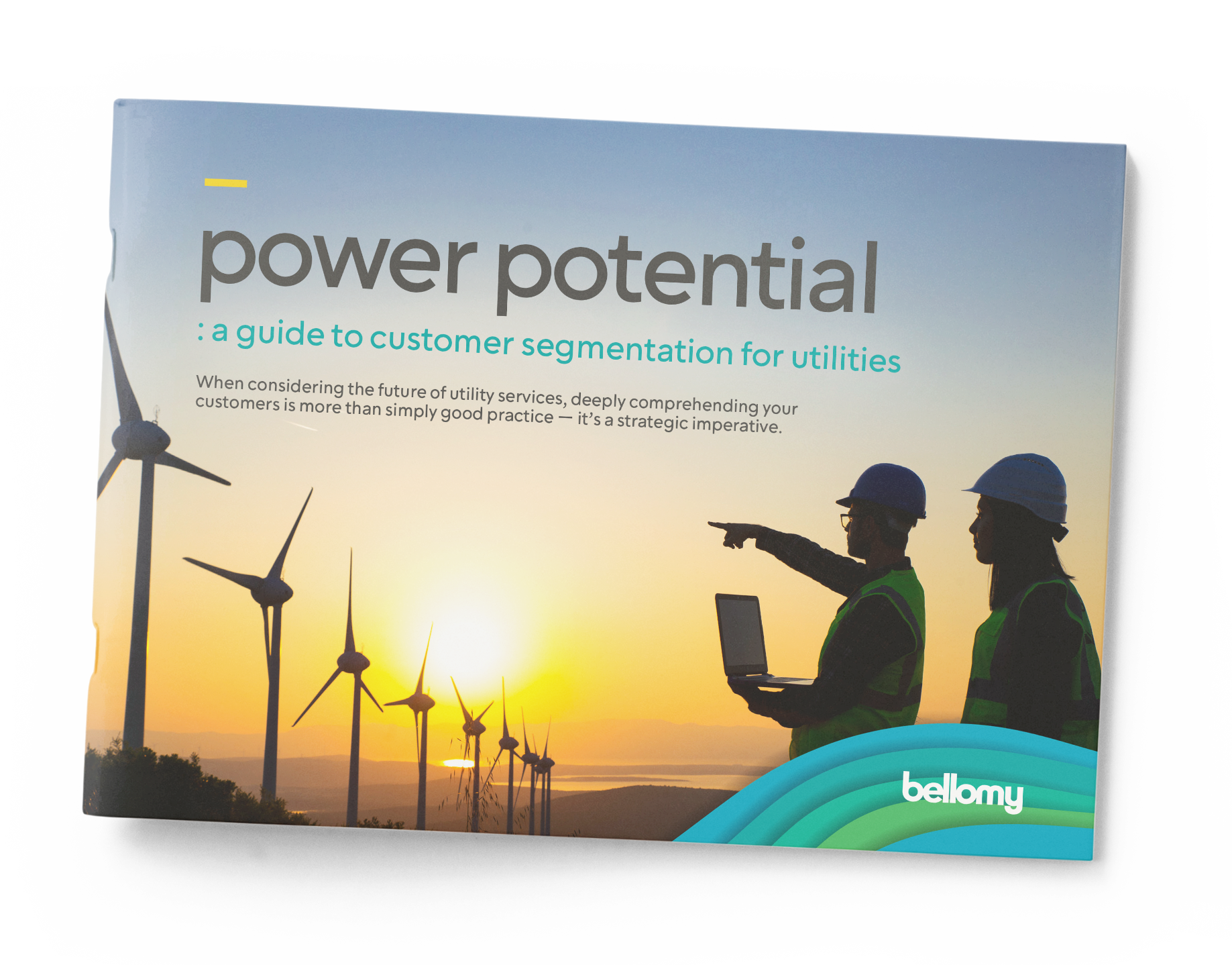 Bellomy Power Potential Guide for Customer Segmentation for Utilities